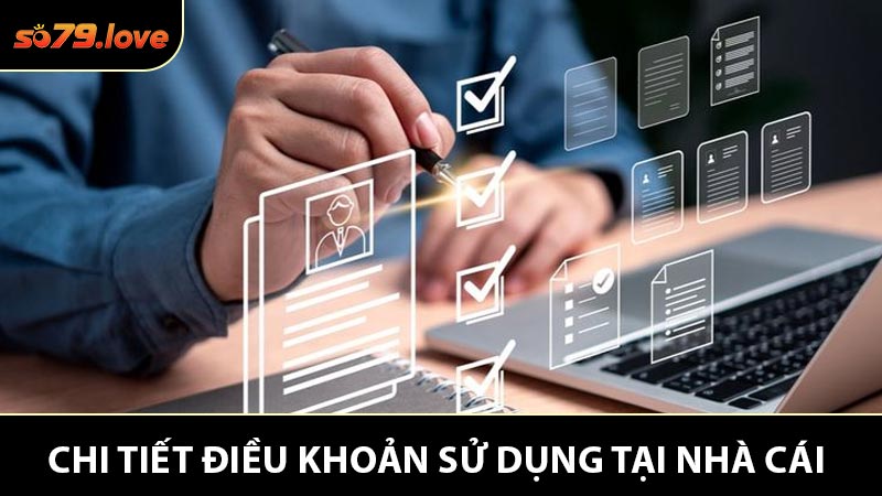 Tìm Hiểu Về Chính Sách Điều Khoản Sử Dụng Tại Nhà Cái